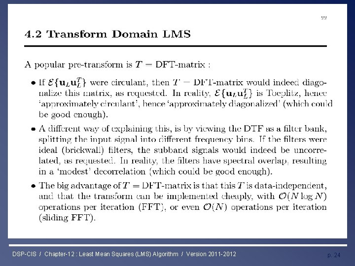 Least Mean Squares (LMS) Algorithm DSP-CIS / Chapter-12 : Least Mean Squares (LMS) Algorithm