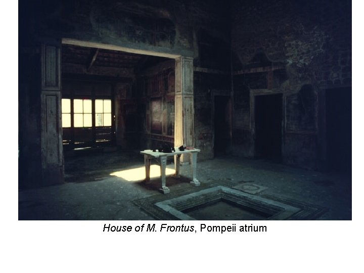 House of M. Frontus, Pompeii atrium 