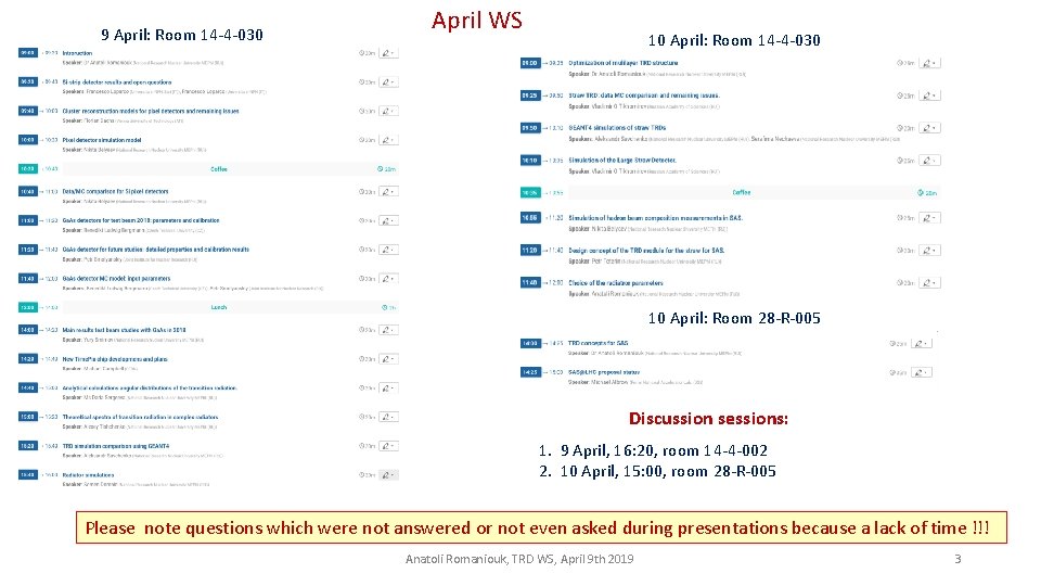 9 April: Room 14 -4 -030 April WS 10 April: Room 14 -4 -030