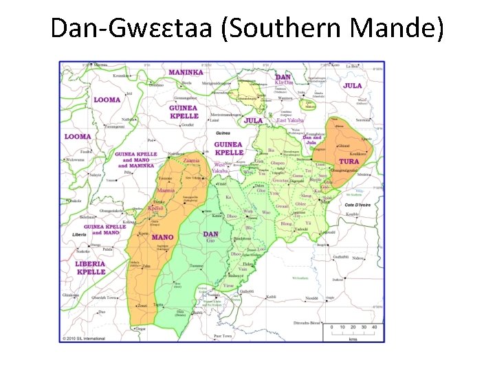 Dan-Gwɛɛtaa (Southern Mande) 