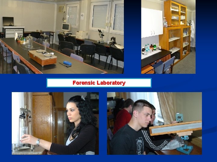 Forensic Laboratory 
