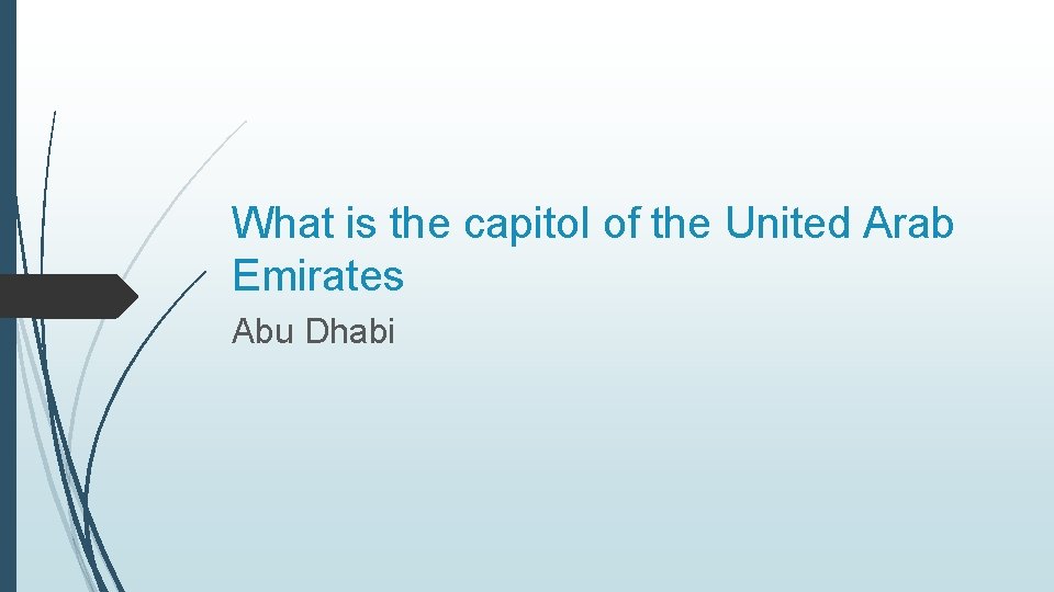 What is the capitol of the United Arab Emirates Abu Dhabi 