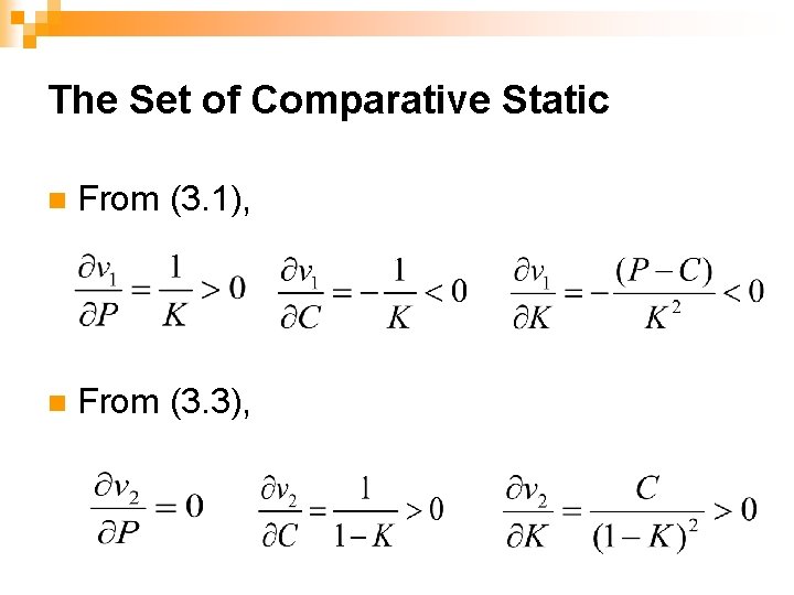 The Set of Comparative Static n From (3. 1), n From (3. 3), 
