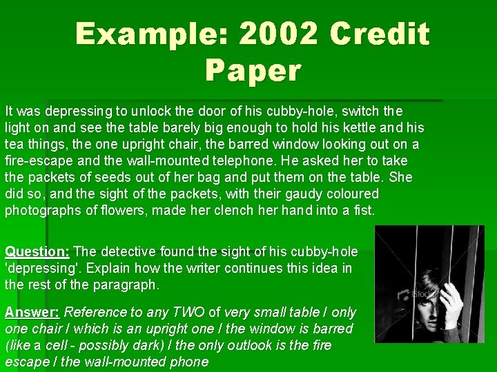 Example: 2002 Credit Paper It was depressing to unlock the door of his cubby