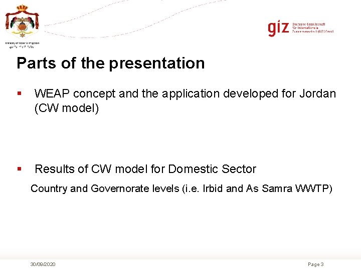 Parts of the presentation § WEAP concept and the application developed for Jordan (CW