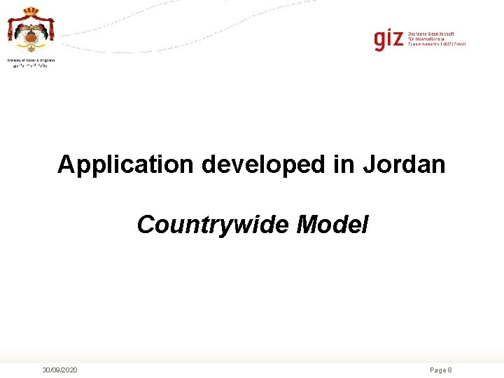 Application developed in Jordan Countrywide Model 30/09/2020 Page 8 