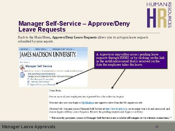 Manager Self-Service – Approve/Deny Leave Requests Back to the Main Menu, Approve/Deny Leave Requests