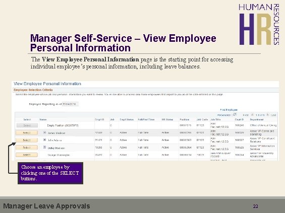 Manager Self-Service – View Employee Personal Information The View Employee Personal Information page is