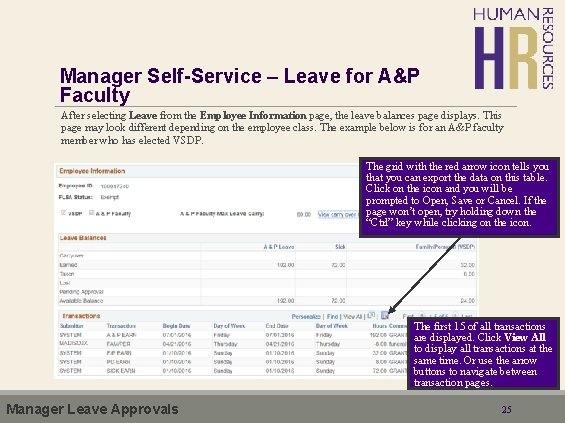 Manager Self-Service – Leave for A&P Faculty After selecting Leave from the Employee Information