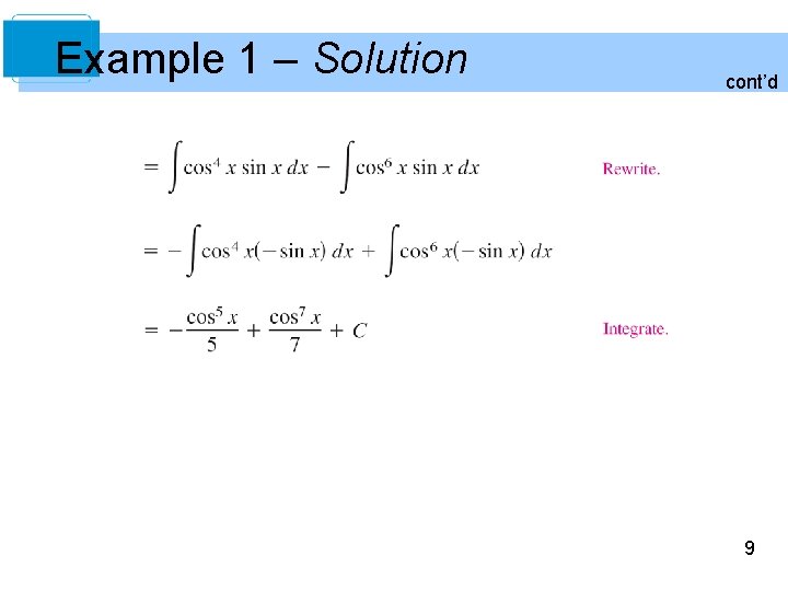 Example 1 – Solution cont’d 9 Example 1 – Solution cont’d 9