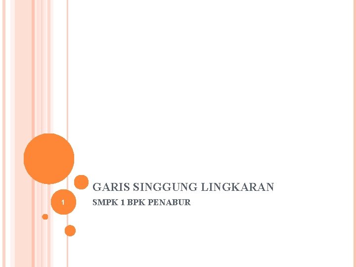 GARIS SINGGUNG LINGKARAN 1 SMPK 1 BPK PENABUR 