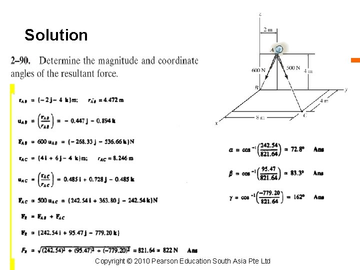 Solution Copyright © 2010 Pearson Education South Asia Pte Ltd 