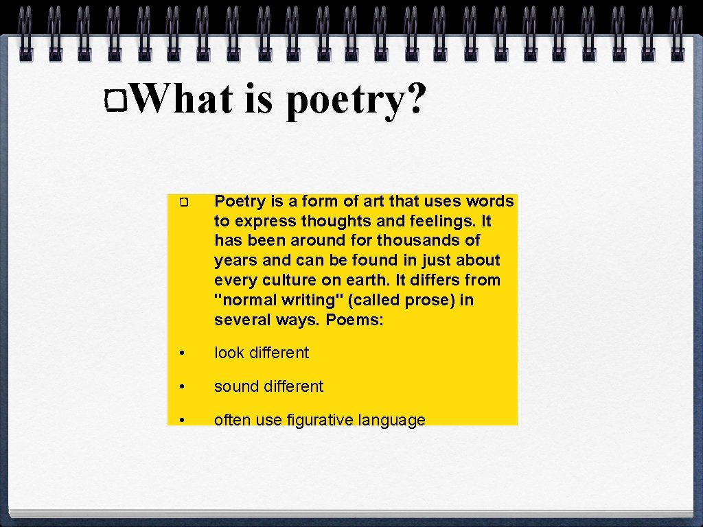 What is poetry? Poetry is a form of art that uses words to express What is poetry? Poetry is a form of art that uses words to express
