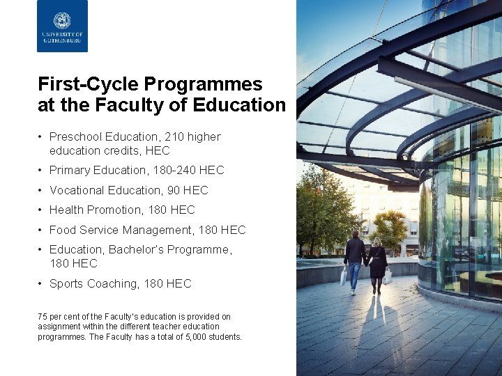 FACULTY OF EDUCATION First-Cycle Programmes at the Faculty of Education • Preschool Education, 210