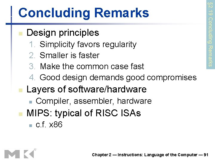 n Design principles 1. 2. 3. 4. n Layers of software/hardware n n Simplicity