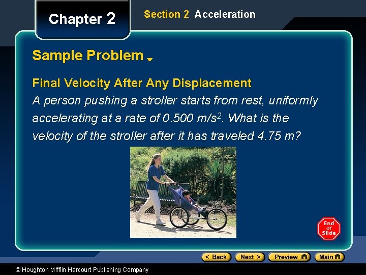 Chapter 2 Section 2 Acceleration Sample Problem Final Velocity After Any Displacement A person