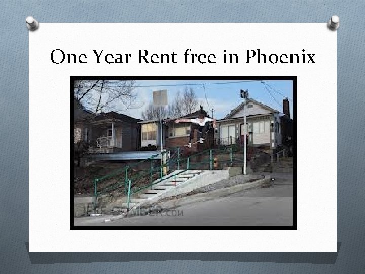One Year Rent free in Phoenix 
