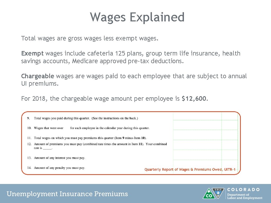 Wages Explained Total wages are gross wages less exempt wages. Exempt wages include cafeteria Wages Explained Total wages are gross wages less exempt wages. Exempt wages include cafeteria