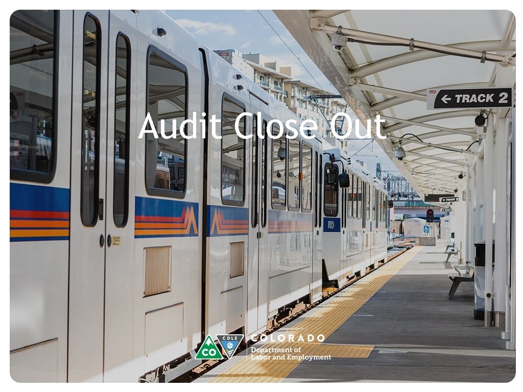 Audit Close Out Audit Close Out