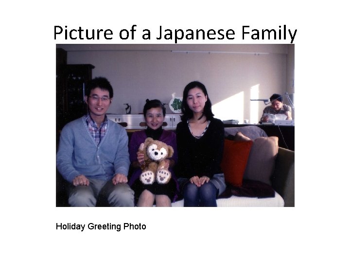Picture of a Japanese Family Holiday Greeting Photo Picture of a Japanese Family Holiday Greeting Photo