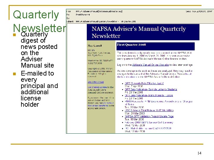 Quarterly Newsletter Quarterly n n digest of news posted on the Adviser Manual site