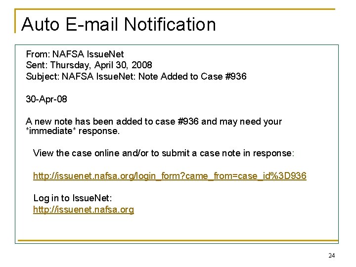 Auto E-mail Notification From: NAFSA Issue. Net Sent: Thursday, April 30, 2008 Subject: NAFSA