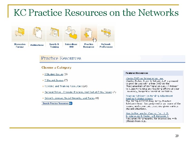 KC Practice Resources on the Networks 29 