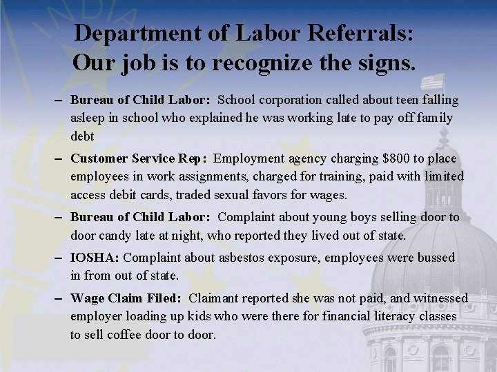 Department of Labor Referrals: Our job is to recognize the signs. – Bureau of