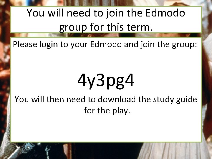 You will need to join the Edmodo group for this term. Please login to