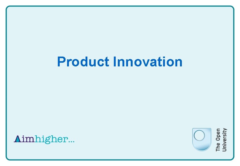 Product Innovation 