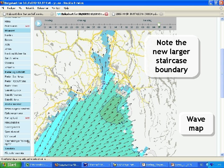 Sea and Coast on yr. no Note the new larger staircase boundary Wave map