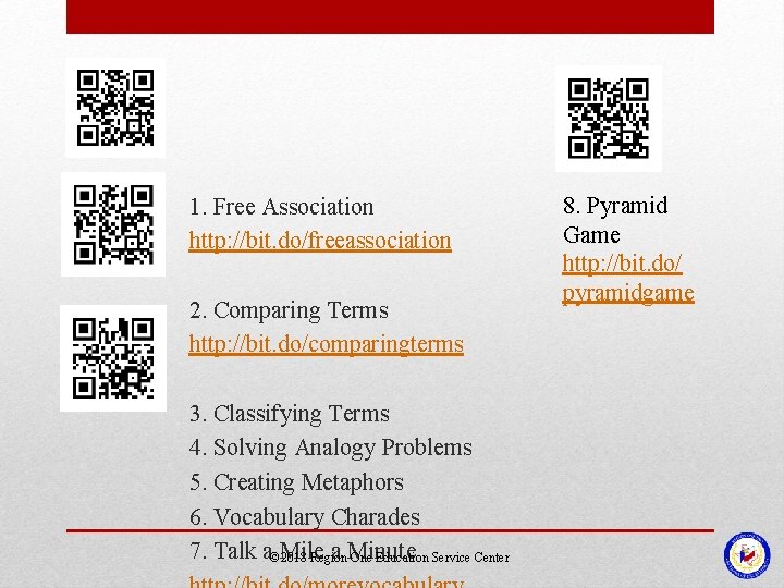 1. Free Association http: //bit. do/freeassociation 2. Comparing Terms http: //bit. do/comparingterms 3. Classifying