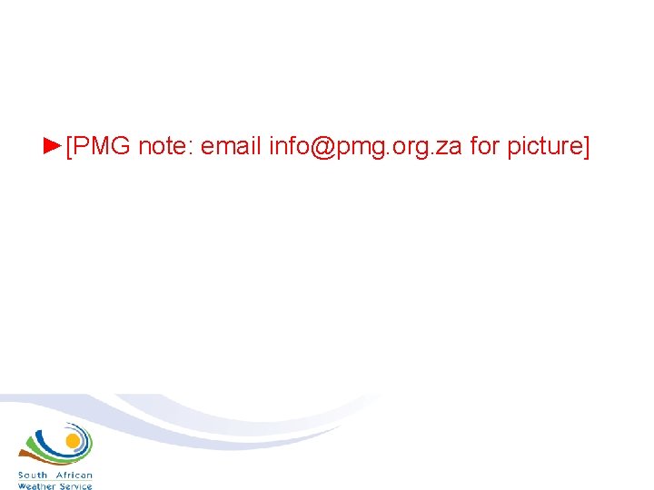 ►[PMG note: email info@pmg. org. za for picture] 