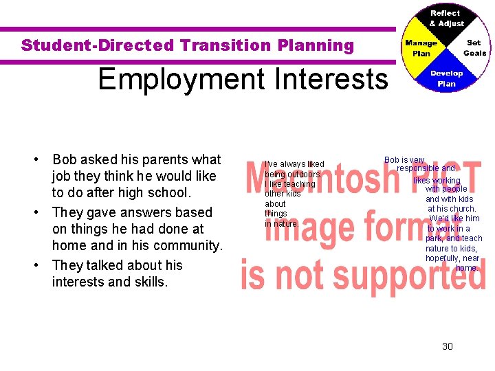 Student-Directed Transition Planning Employment Interests • Bob asked his parents what job they think