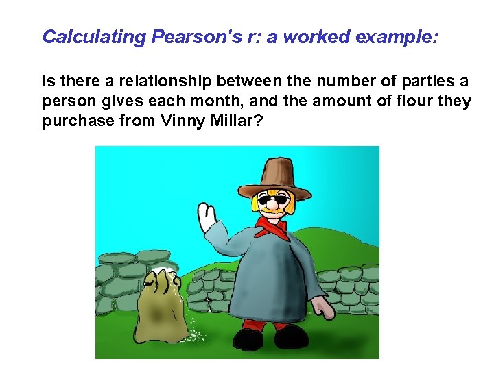 Calculating Pearson's r: a worked example: Is there a relationship between the number of