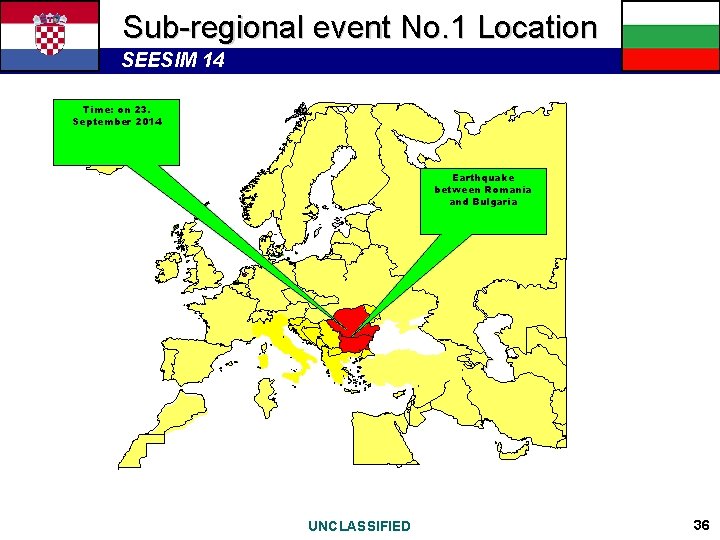 Sub-regional event No. 1 Location SEESIM 14 Time: on 23. September 2014 Earthquake between