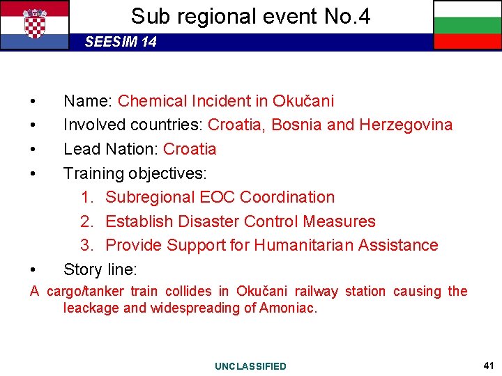 Sub regional event No. 4 SEESIM 14 • • • Name: Chemical Incident in