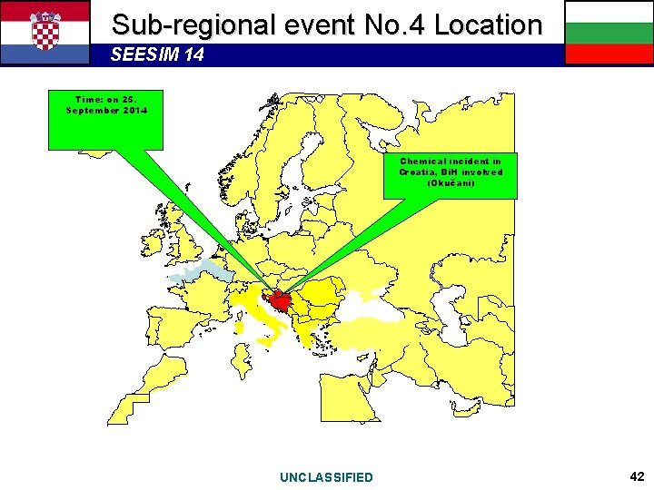 Sub-regional event No. 4 Location SEESIM 14 Time: on 25. September 2014 Chemical incident