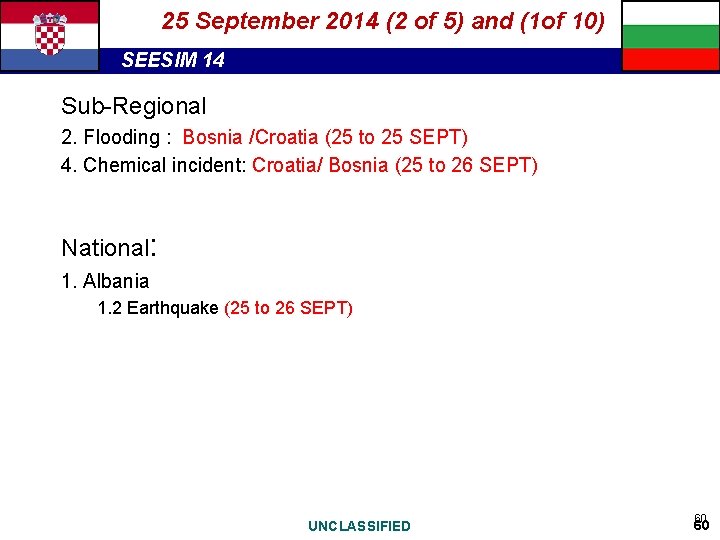 25 September 2014 (2 of 5) and (1 of 10) SEESIM 14 Sub-Regional 2.