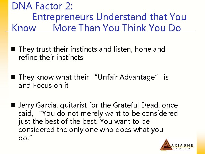 DNA Factor 2: Entrepreneurs Understand that You Know More Than You Think You Do