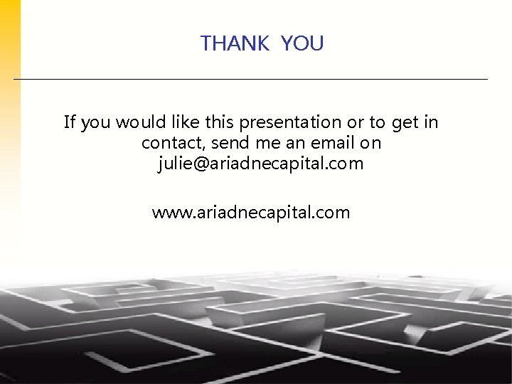 THANK YOU If you would like this presentation or to get in contact, send