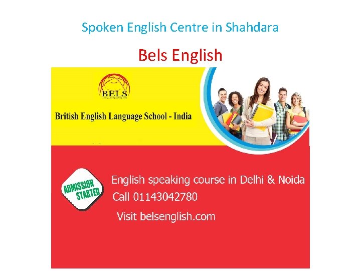 Spoken English Centre in Shahdara Bels English 
