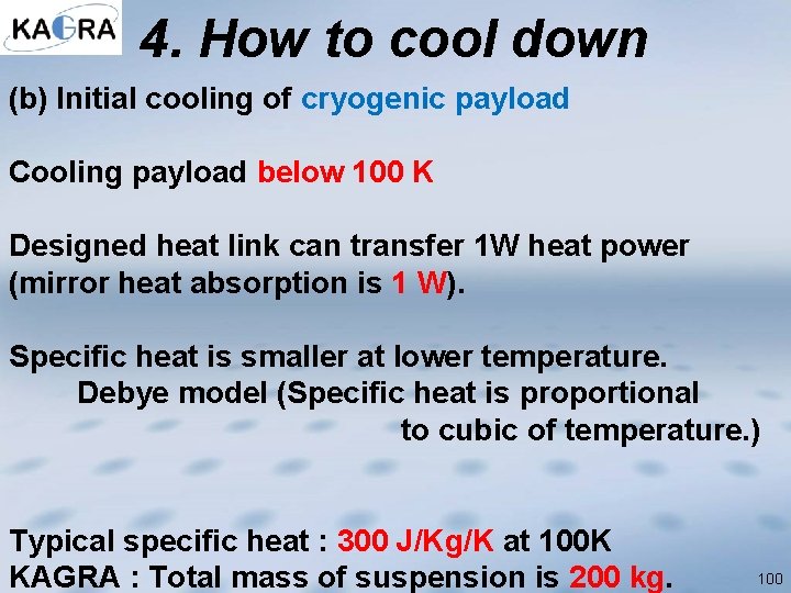 4. How to cool down (b) Initial cooling of cryogenic payload Cooling payload below