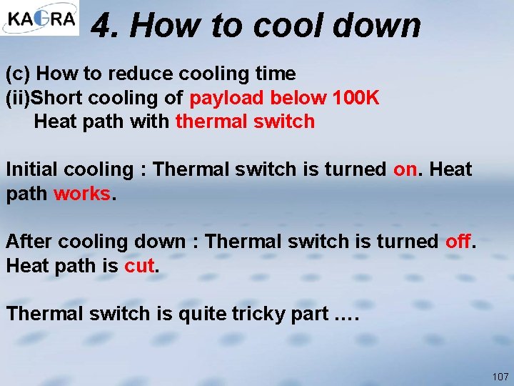 4. How to cool down (c) How to reduce cooling time (ii)Short cooling of