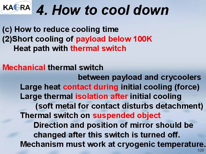 4. How to cool down (c) How to reduce cooling time (2)Short cooling of