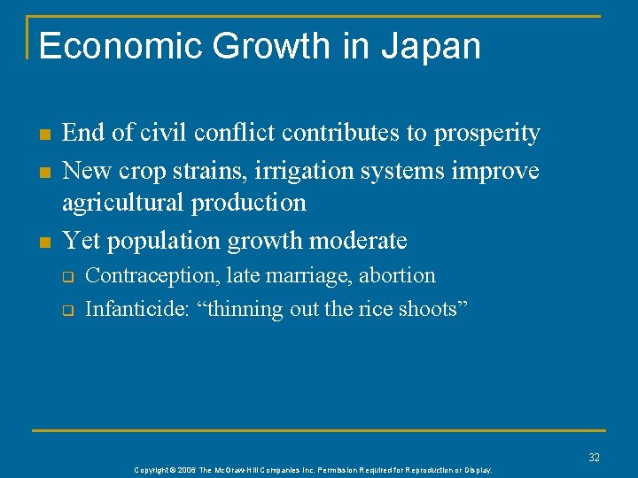 Economic Growth in Japan n End of civil conflict contributes to prosperity New crop