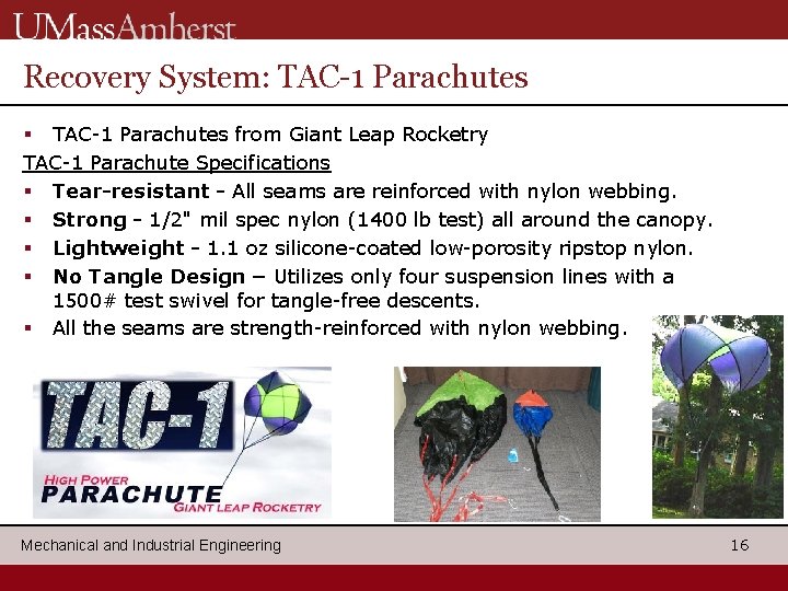 Recovery System: TAC-1 Parachutes § TAC-1 Parachutes from Giant Leap Rocketry TAC-1 Parachute Specifications