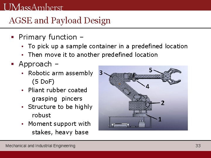 AGSE and Payload Design § Primary function – • To pick up a sample