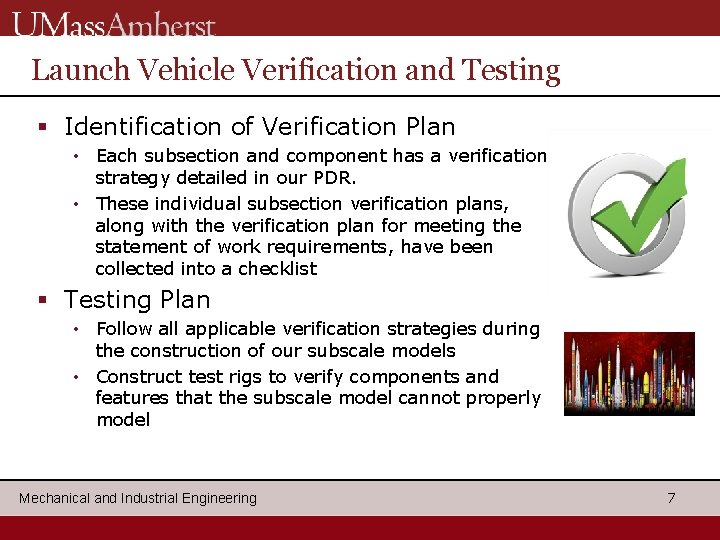 Launch Vehicle Verification and Testing § Identification of Verification Plan • Each subsection and