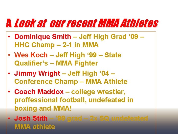 A Look at our recent MMA Athletes • Dominique Smith – Jeff High Grad